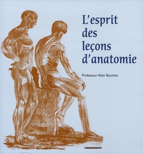 L'esprit des leçons d'anatomie (Pr A Bouchet).jpeg